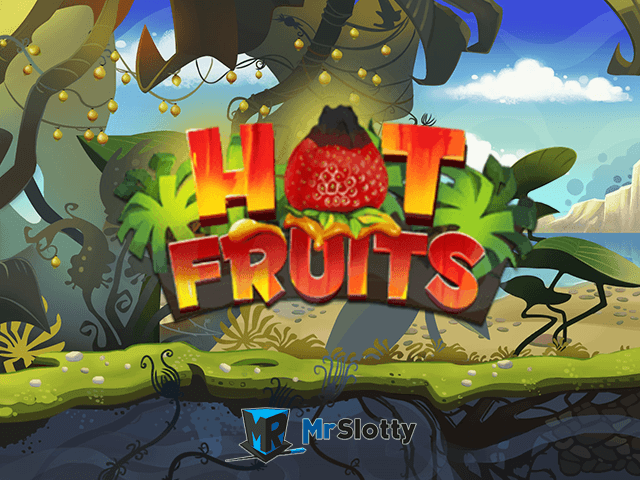 Hot Fruits
